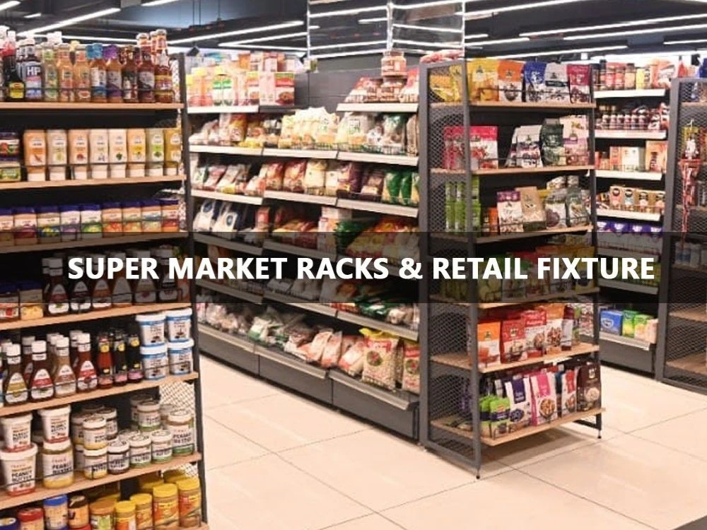 Types of Supermarket Racks